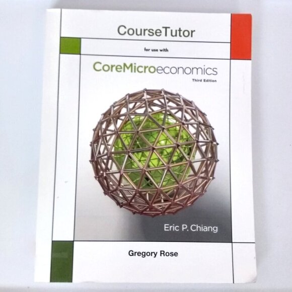 Course Tutor for Core Microeconomics, Gerald W. Stone, Eric P. Chiang, TEXTBOOK - Picture 1 of 2